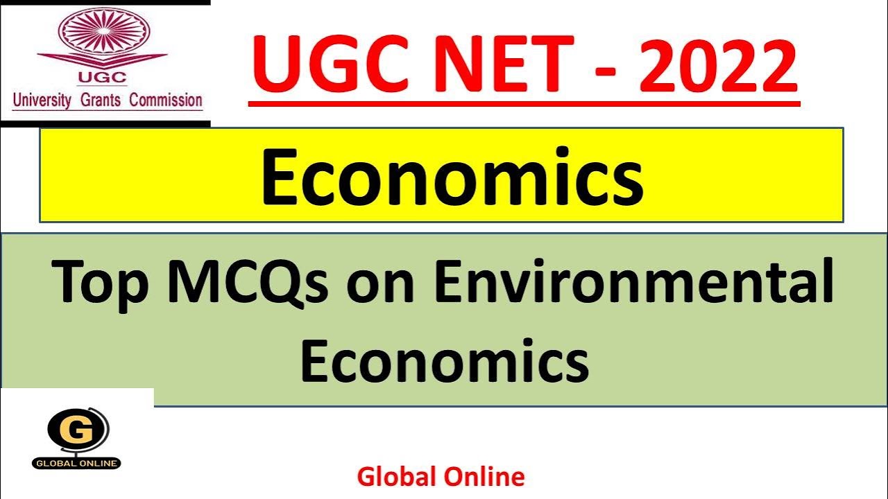 UGC NET 2022 | Economics | MCQs on Environmental Economics | Crash Course