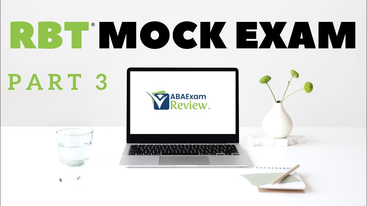 Pass the RBT® Exam | RBT® Practice Exam - Full Mock RBT® Exam Review [Part 3]