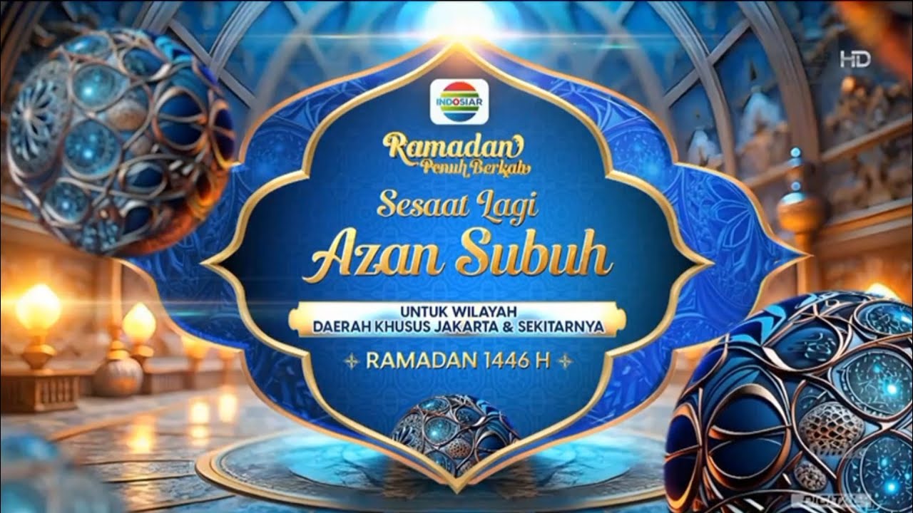 Bumper Card Saatnya Imsak + Adzan Subuh - Ramadan Penuh Berkah Indosiar (2025)