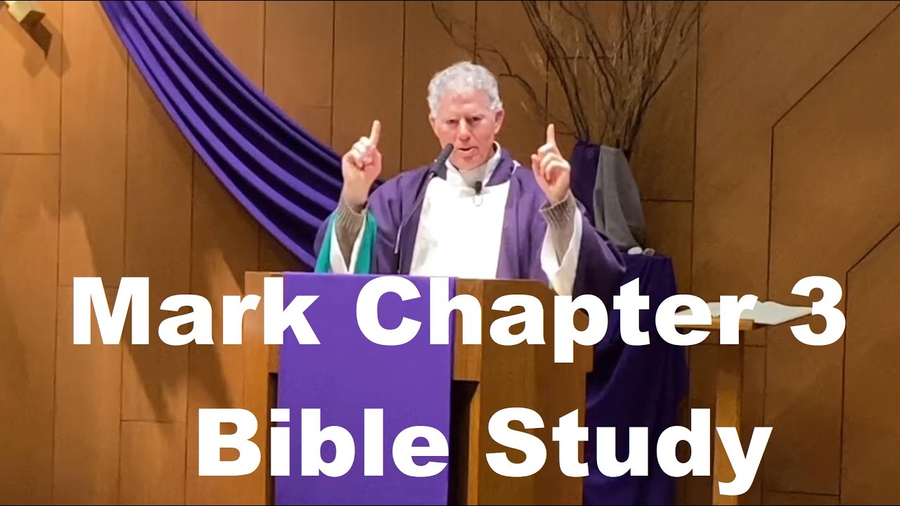 Catholic Bible Study, Mark 3: The Gospel of Mark, Fr. Tim Peters