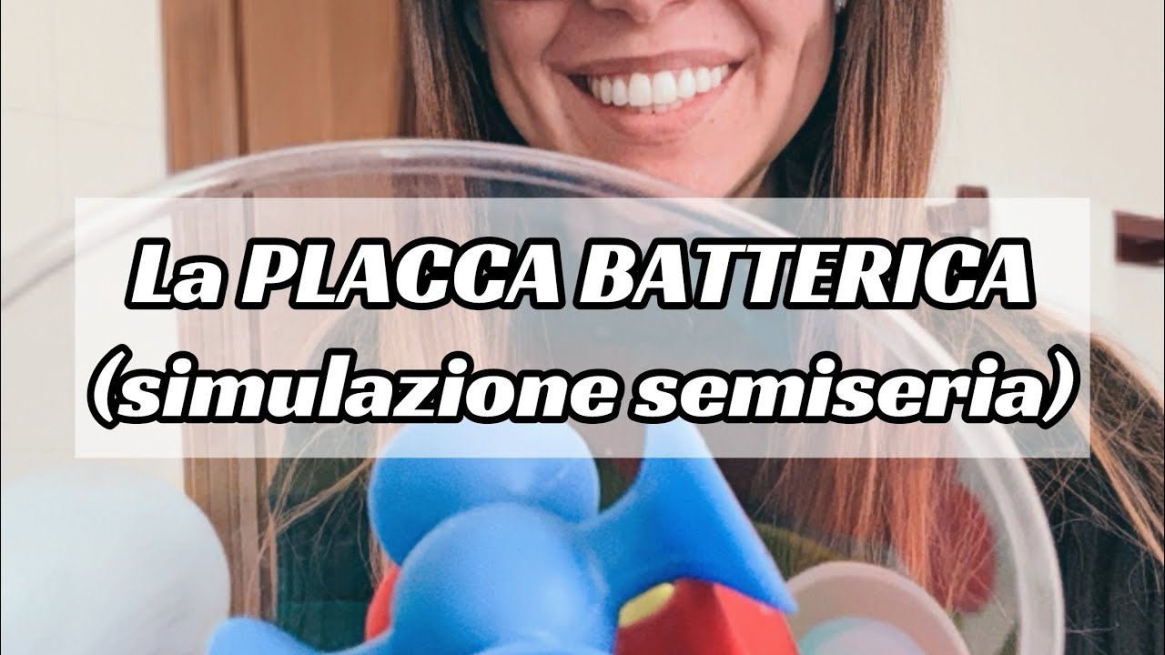 La placca batterica, questa nemica sconosciuta