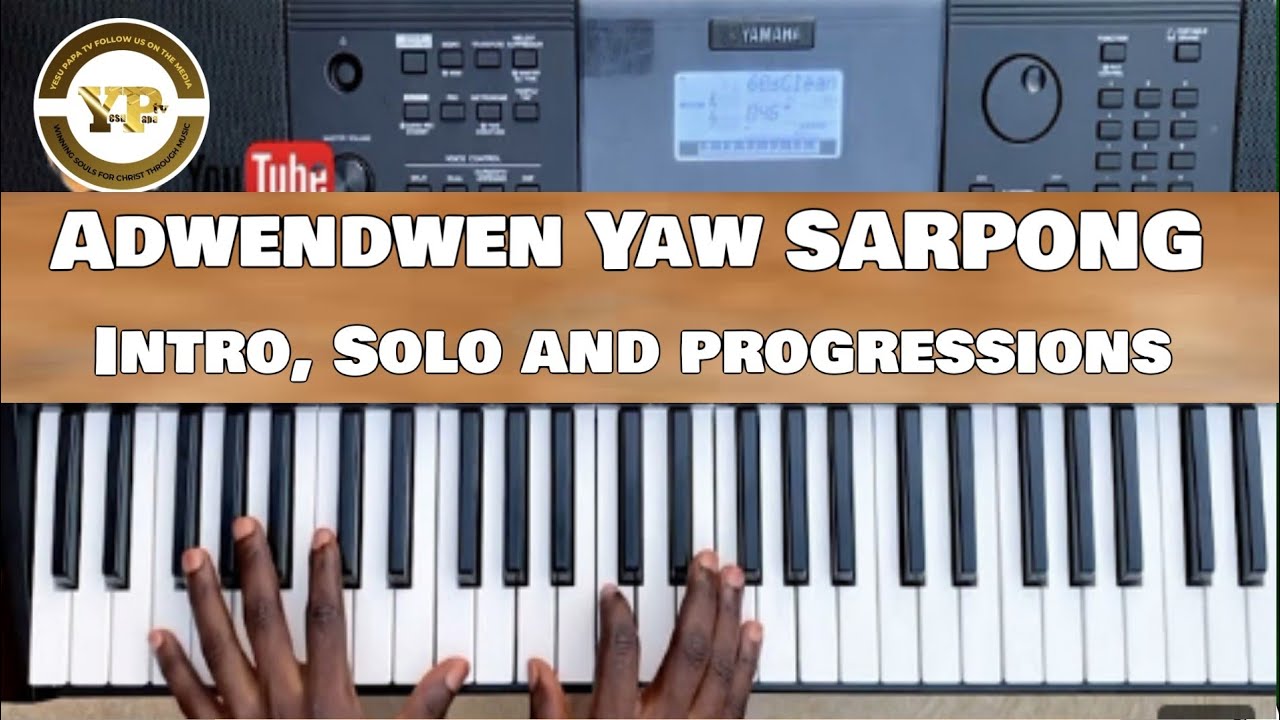 OMG 😳 HOW TO PLAY "HWAN NA ADWENDWEN DA NO SO"INTRO SOLO,AND PROGRESSIONS KEY F 