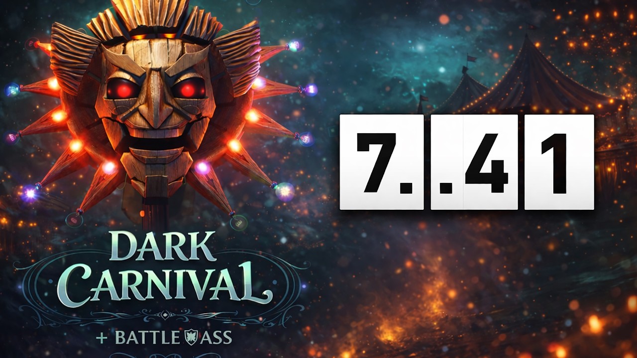 ПАТЧ 7.41 - Аспекты Удалены и Грядущий Эвент Dark Carnival!