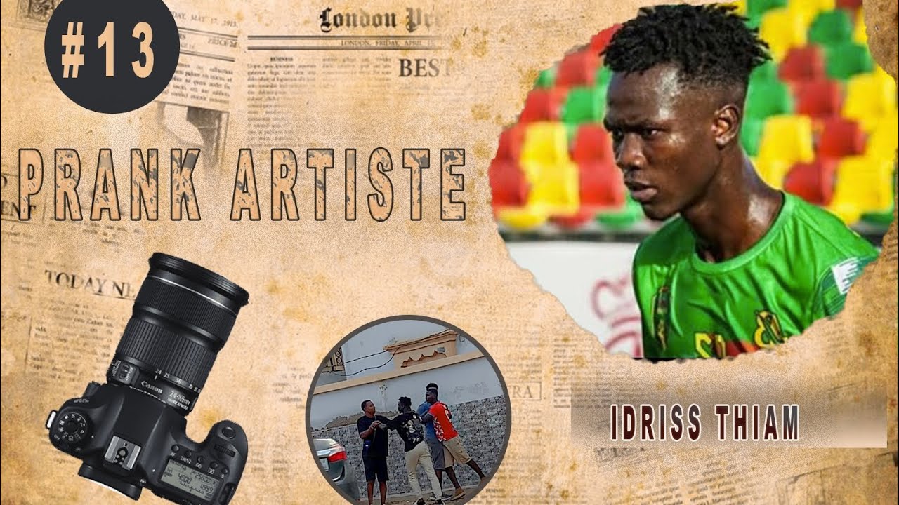 Prank Artiste 🇲🇷 episode 13 Idriss Thiam ( Kaw Neymar )
