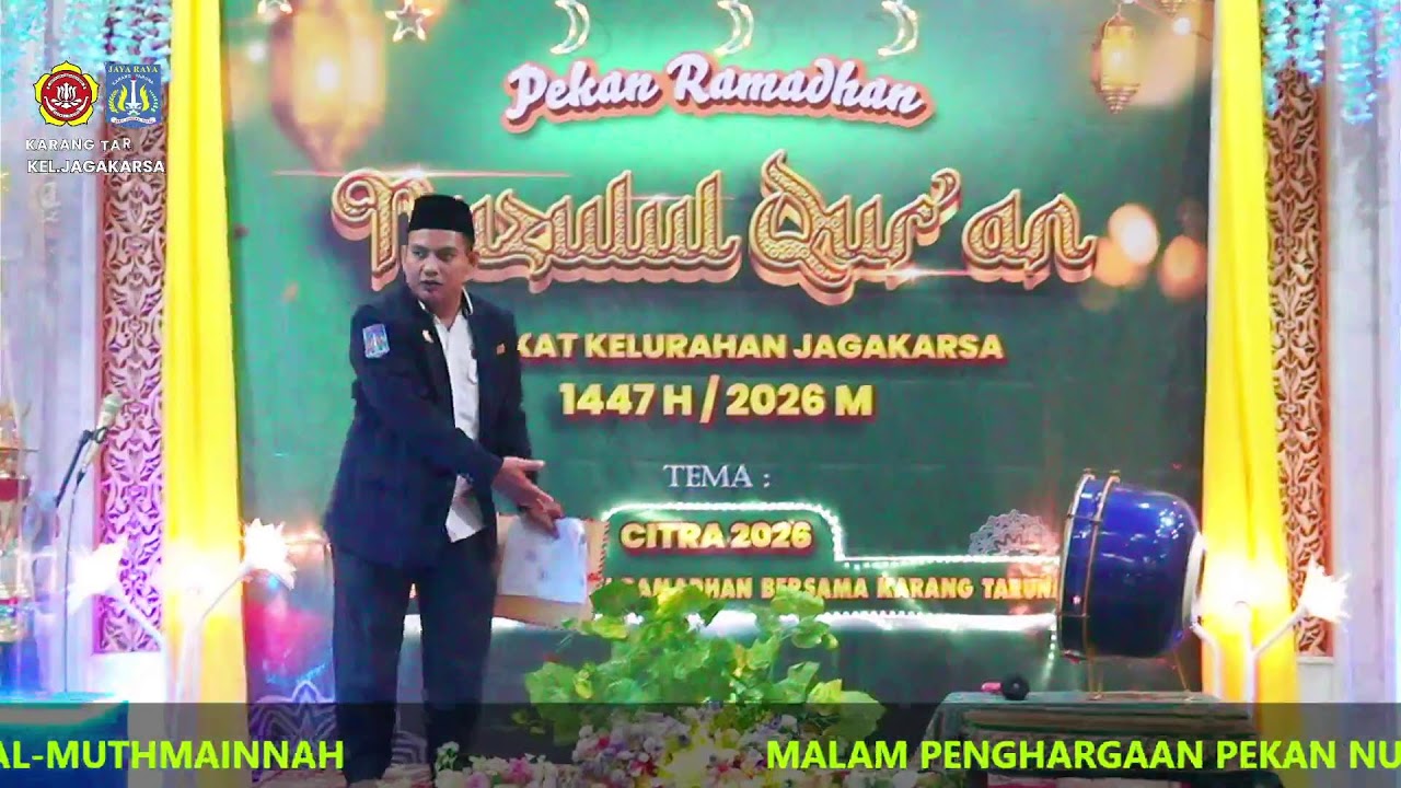 LIVE 🔴 MALAM PENGHARGAAN PEKAN NUZULUL QUR'AN TINGKAT KELURAHAN JAGAKARSA | MASJID AL-MUTHMAINNAH
