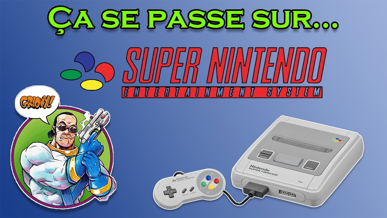 ↪ Ça se passe sur... SUPER NINTENDO