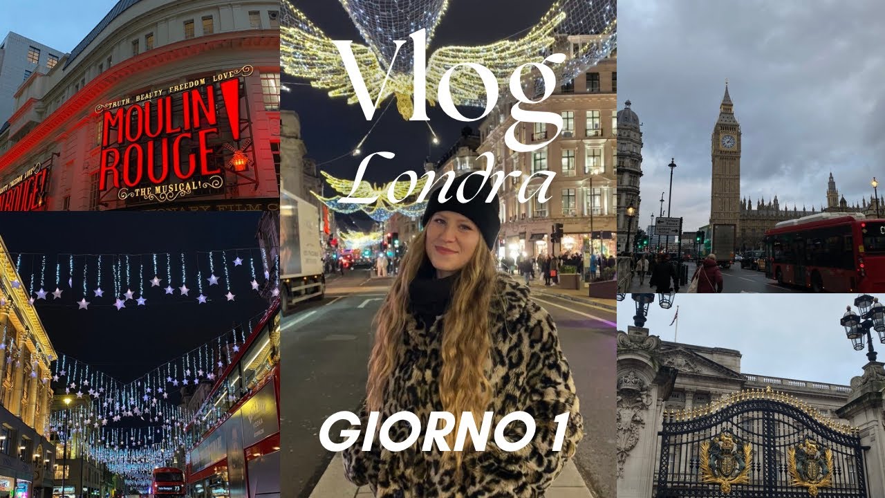 prima giornata a LONDRA - VLOG