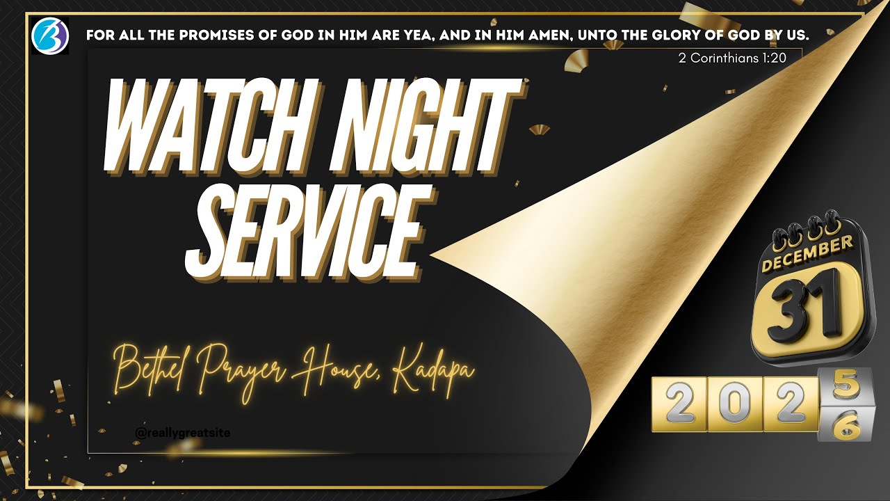 Watch Night Service ll 31  Dec '25 ll Bethel Prayer House, Kadapa