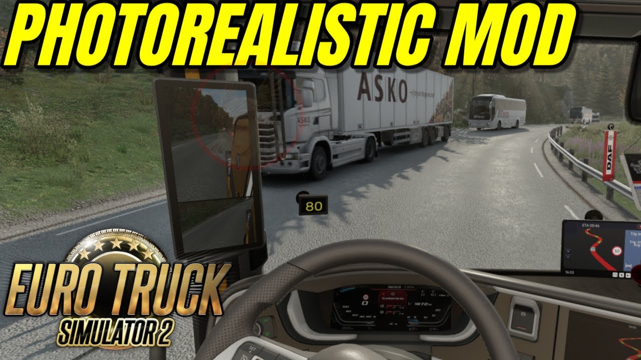 ETS2 Realistico + FOTORREALISMO  + Mods Texturas 8K + Simulacion  Euro Truck Simulator 2 Real Drive
