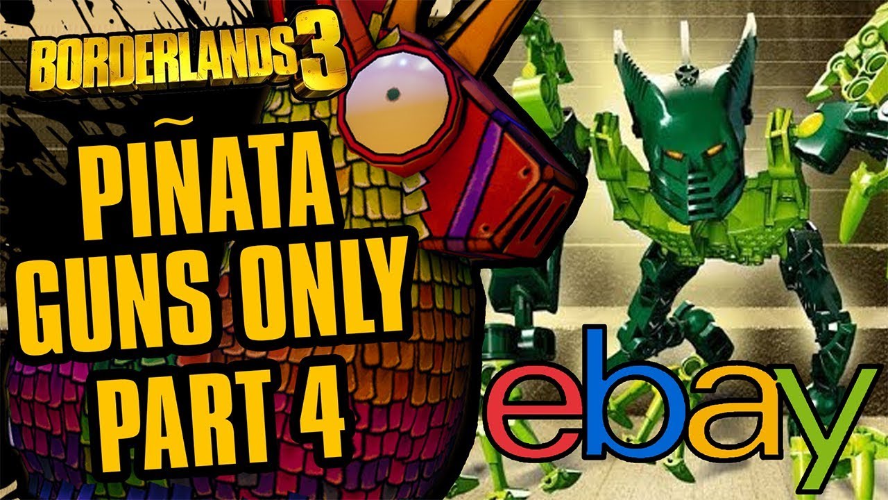 Bionicle Bidding | Piñata Guns Only Part 4 | Borderlands 3 Epic Gamer Moments Haha