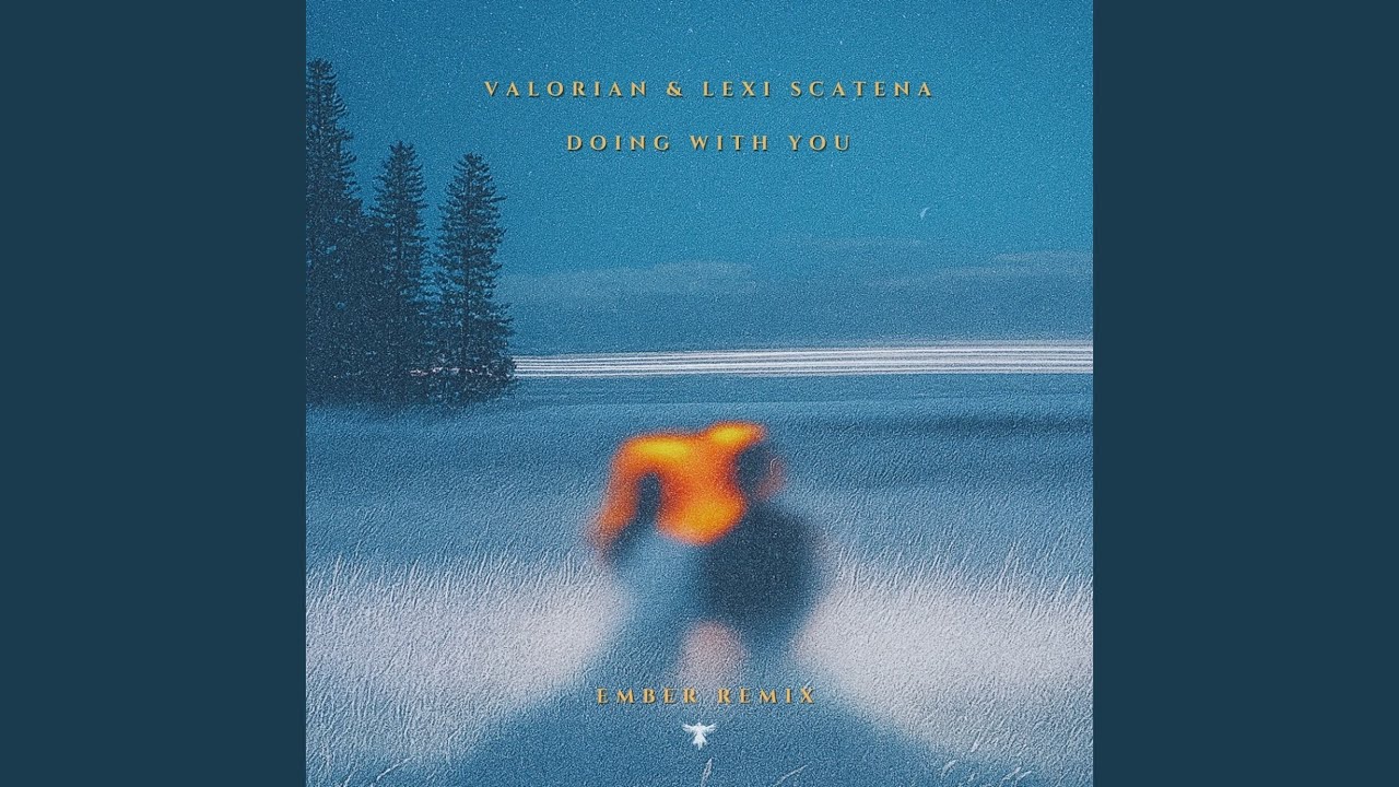 Doing With You (EMBER Remix)