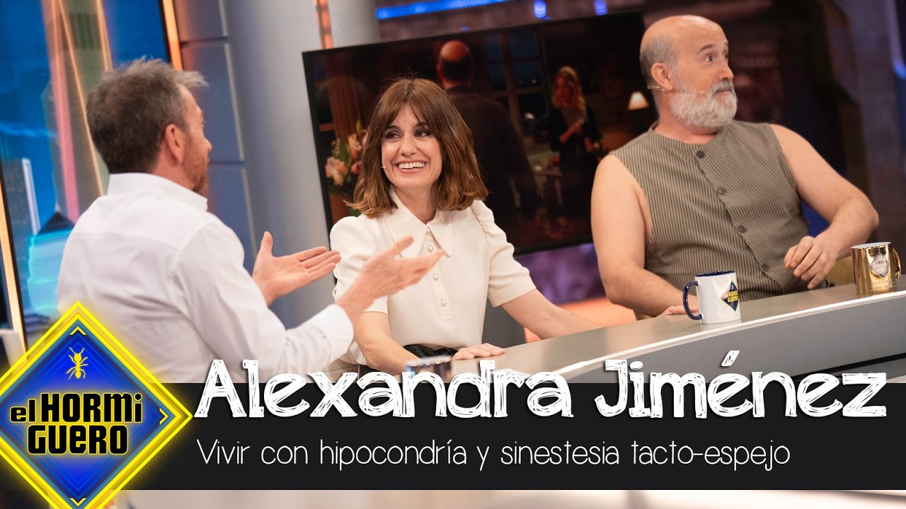 La condici&oacute;n neurol&oacute;gica rara con la que convive Alexandra Jim&eacute;nez - El Hormiguero