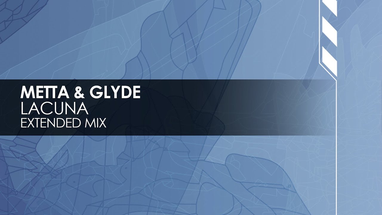 Metta & Glyde - Lacuna