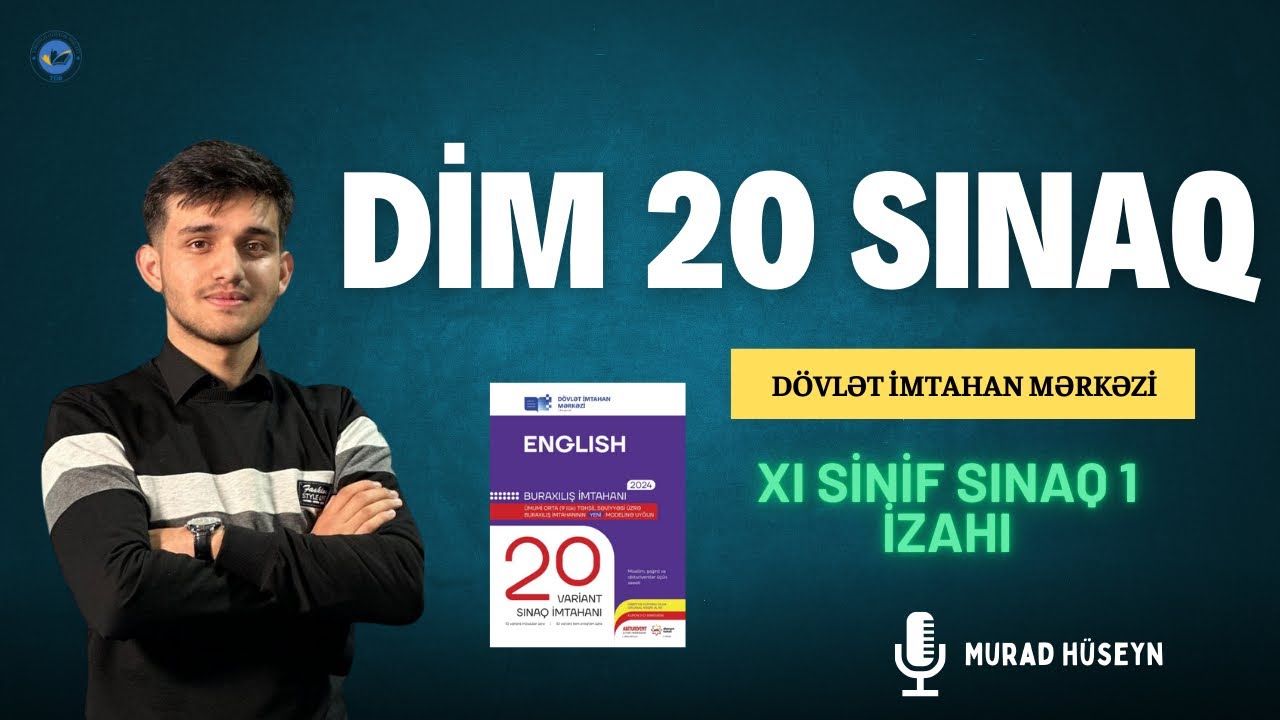 ✅❗️👉 DIM 20 sınaq | İngilis dili XI sinif | Sınaq 1 izahı | Murad Hüseyn
