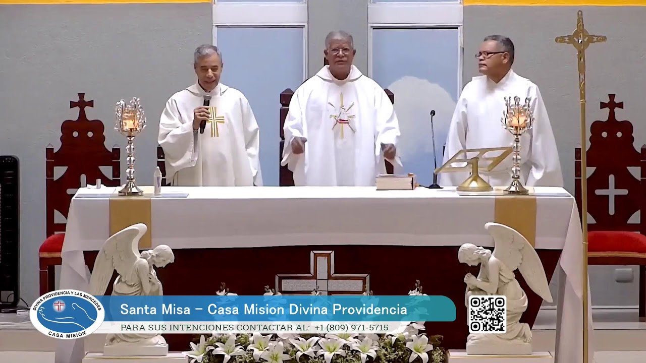 SANTA MISA DIARIA #envivo . CASA MISION DIVINA PROVIDENCIA Y LAS MERCEDES