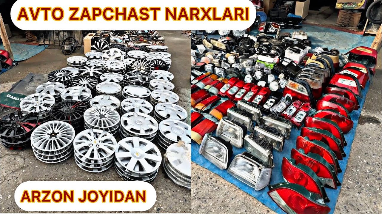 AVTO ZAPCHAST FARGONA ESKI BOZORI NARXLARI ARZON JOYIDAN 