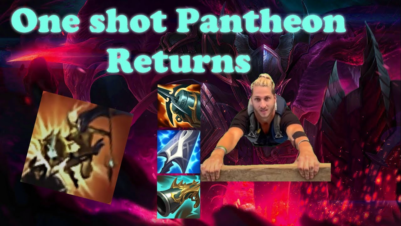 On Hit + Crit Pantheon W Oneshot Returns