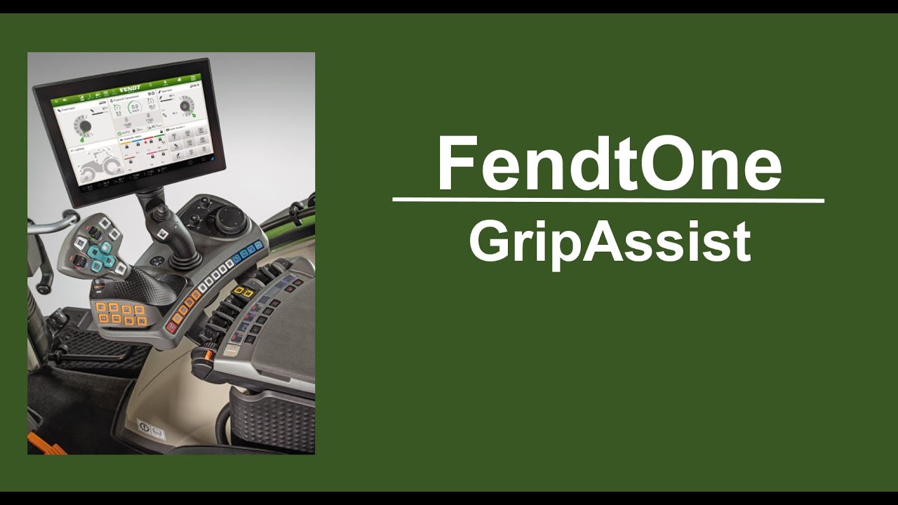 FendtOne GripAssist