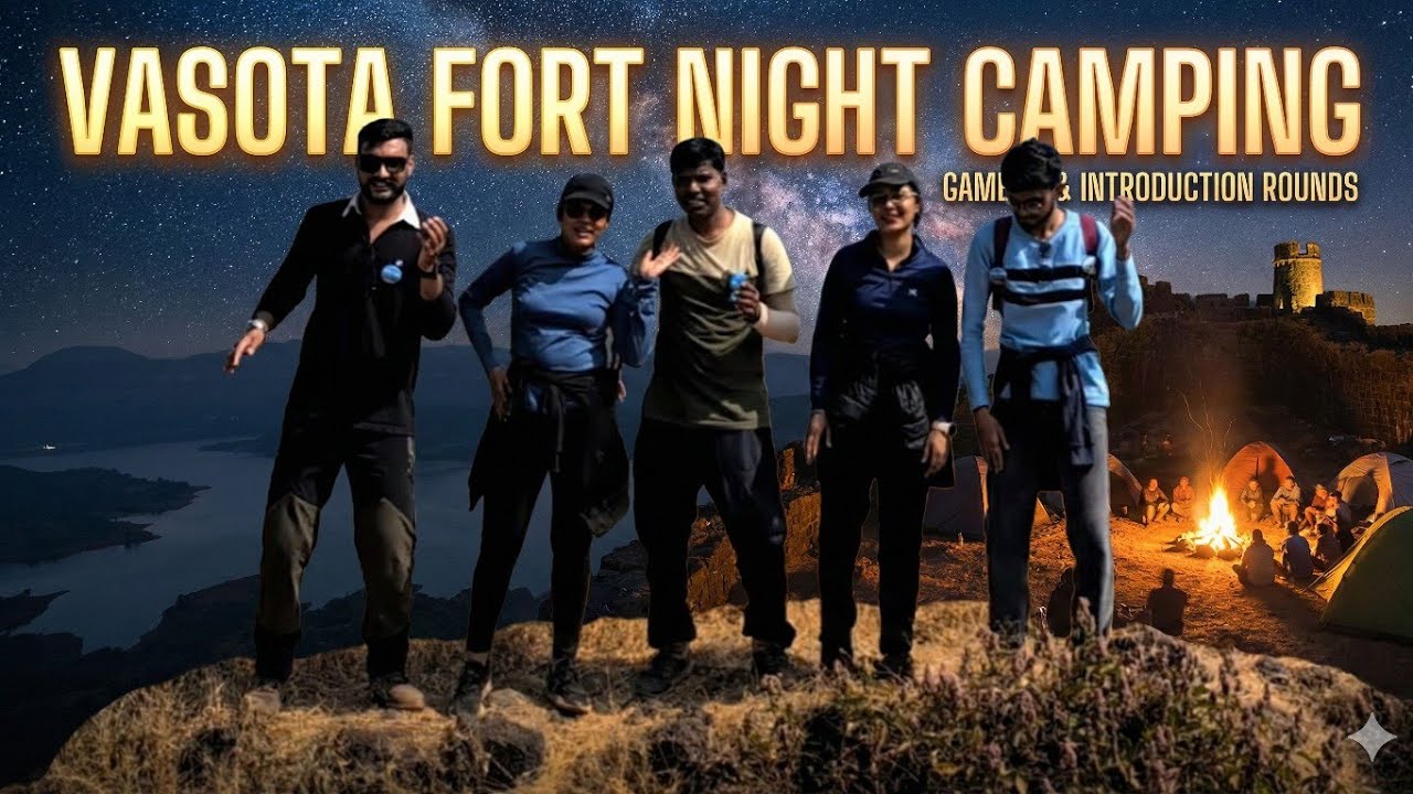 Vasota Fort Camping | Vasota Camping | Vasota Fort Trek Guide | Vasota Jungle Trek | Pune to Vasota