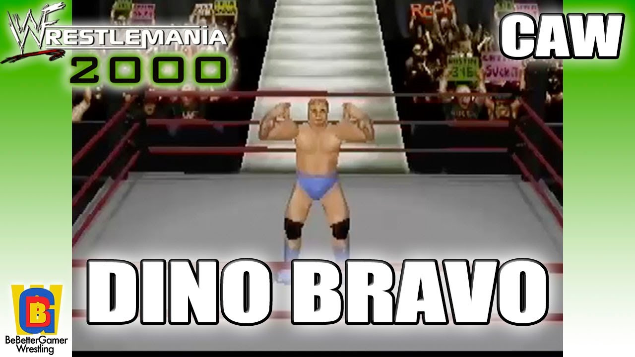WWF WrestleMania 2000 | CAW | Dino Bravo