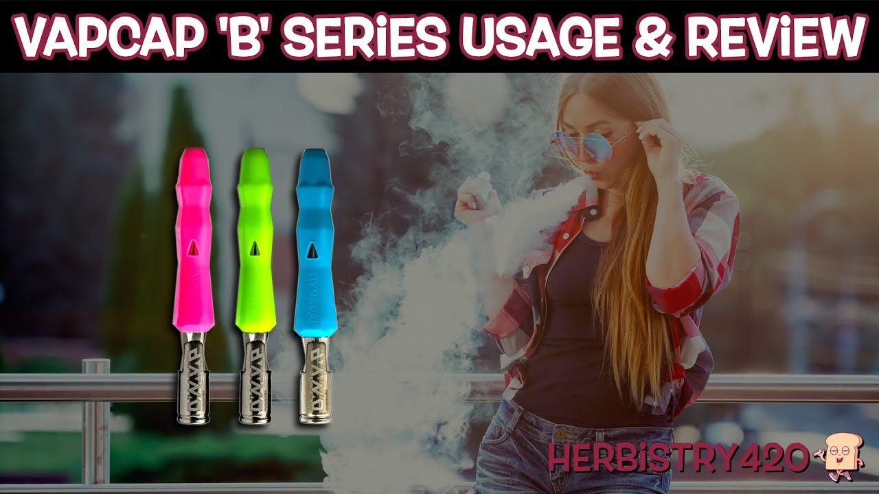 Vapcap 'B' Series 2023 Обзор и использование - Обзор ручного испарителя Dynavap | Травничество420