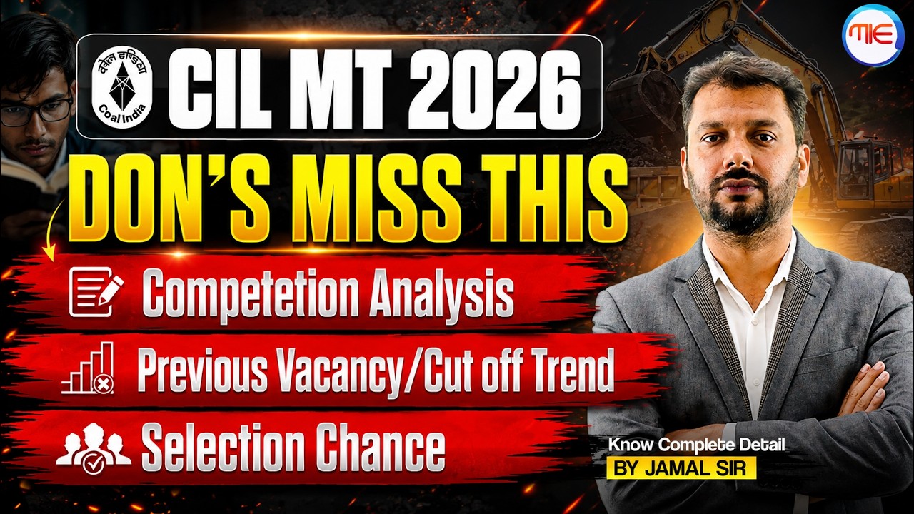 CIL MT 2026 🚨 DON'T MISS THIS! Competition Analysis, Cut Off Trend & Selection Chances | by MIE