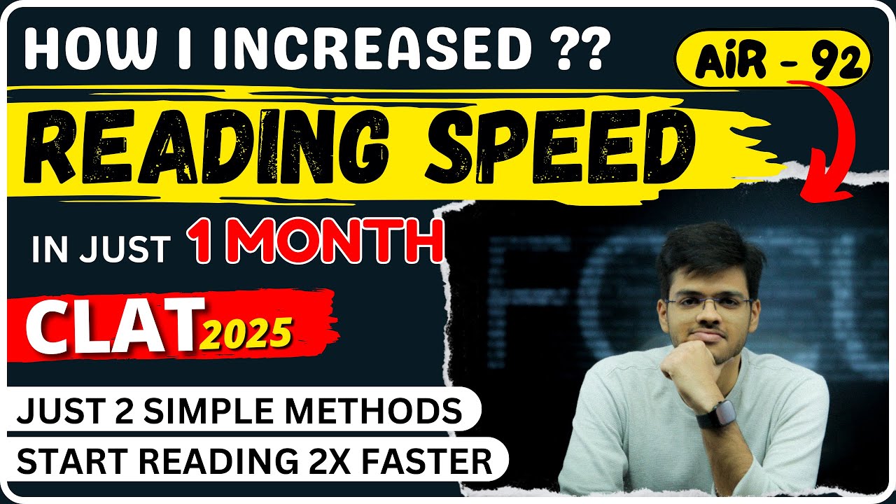 How to Increase Reading Speed for CLAT Exam | Reading comprehension for clat | Abhyuday Pandey