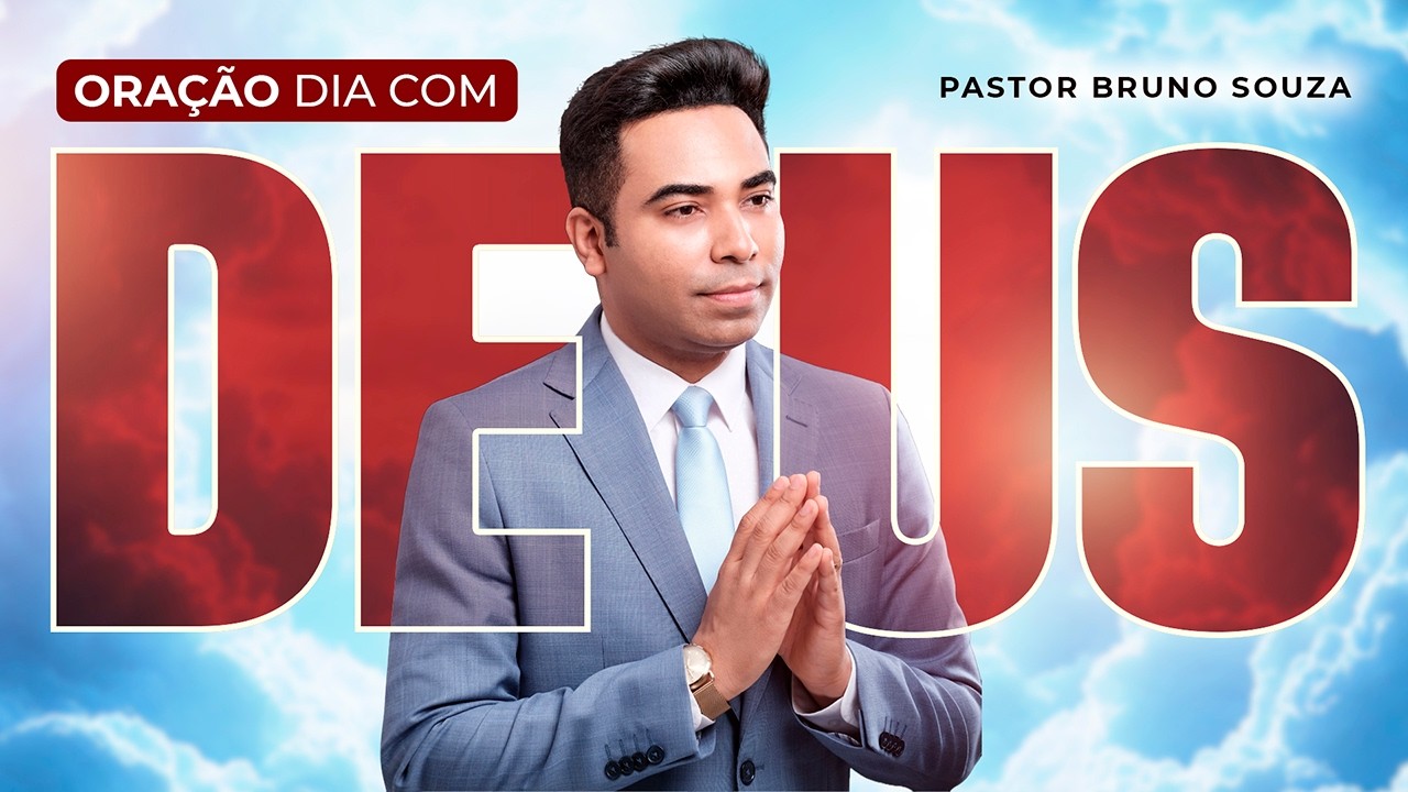ORAÇÃO DO DIA COM DEUS