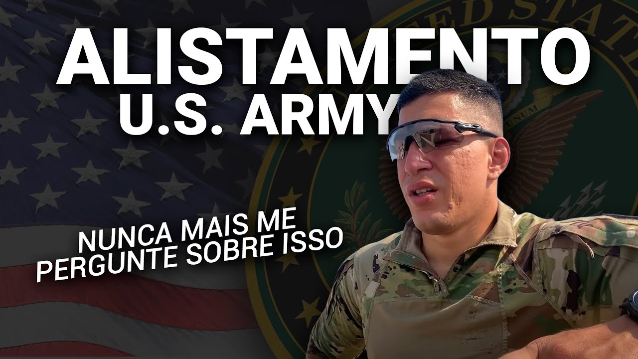 COMO SE ALISTAR NO EXÉRCITO AMERICANO! PELA ULTIMA VEZ