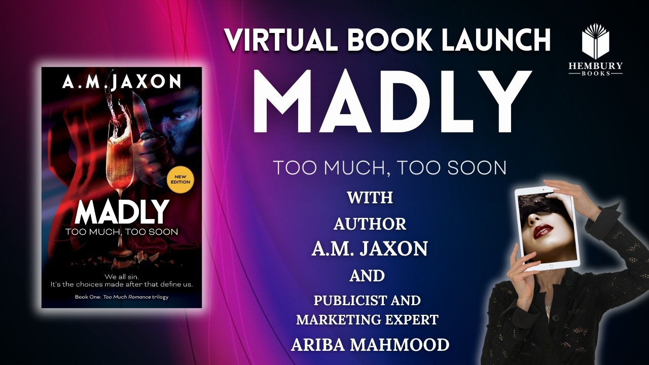 Virtual Book Launch for Madly by A.M. Jaxon