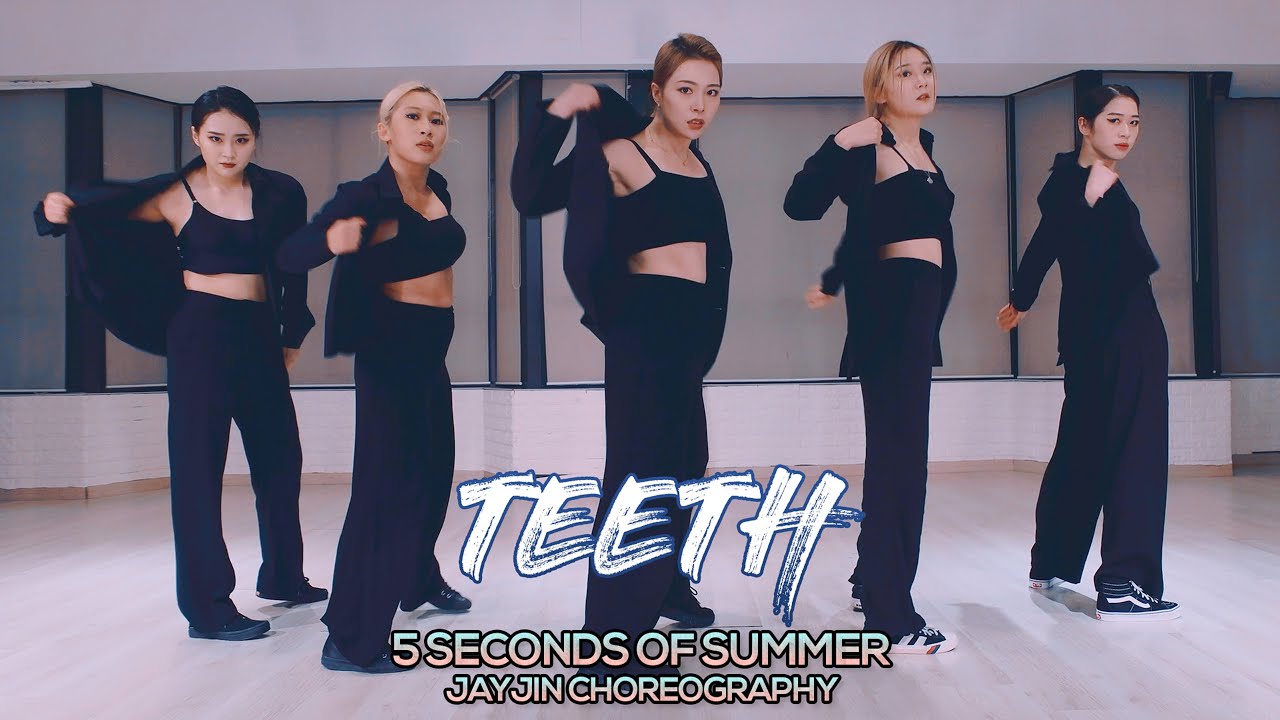 5 Seconds of Summer - Teeth : JayJin Choreography