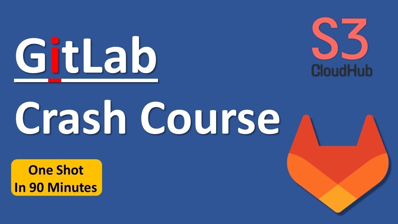 Gitlab Tutorial in Hindi | GitLab Tutorial for beginners in Hindi | 90Min Crash Course