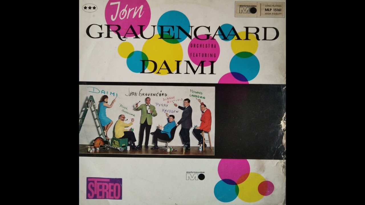 JØRN GRAUENGAARD ORCHESTRA Featuring DAIMI It's Allright With Me