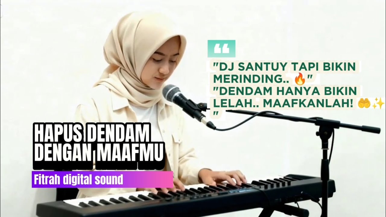 Lagu Religi Paling Menyentuh 2026: Hapus Dendam dengan Maafmu - Fitrah Digital Sound ✨