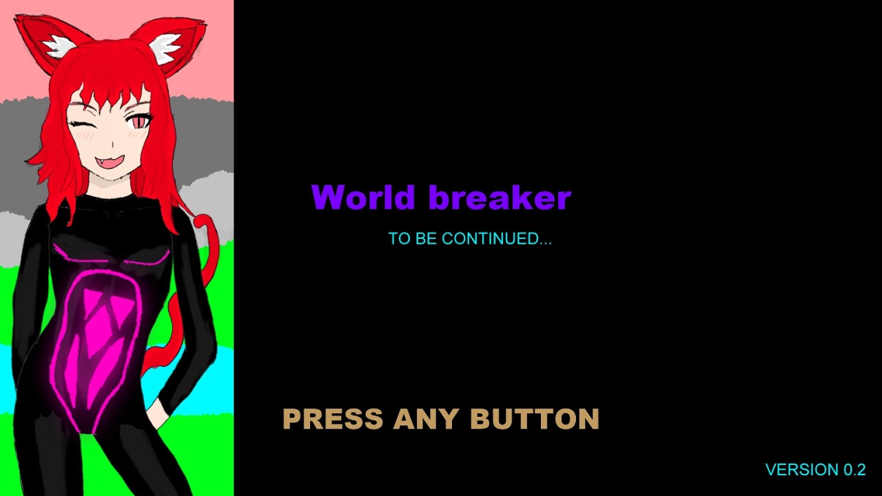 WORLD BREAKER 0.2Ver プレイ動画サンプル