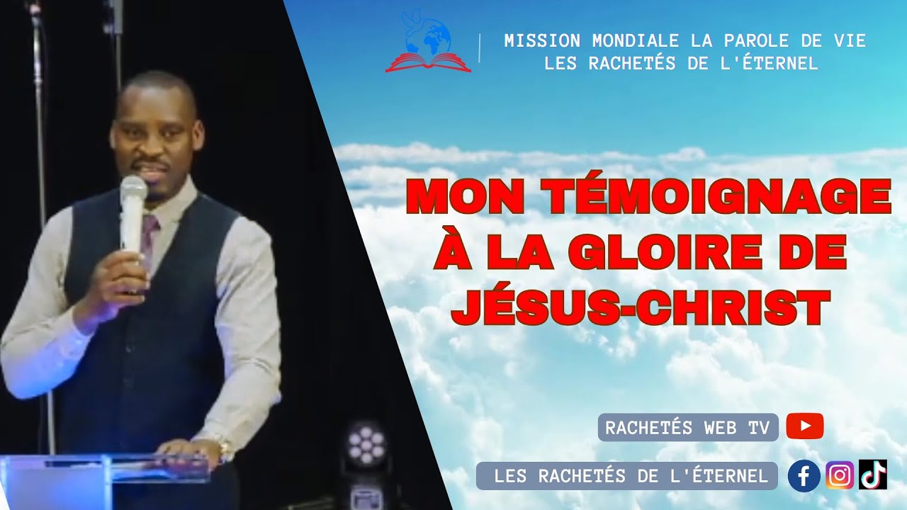 MON TÉMOIGNAGE À LA GLOIRE DE JÉSUS-CHRIST | BERGER ÉLIE | Épisode 1