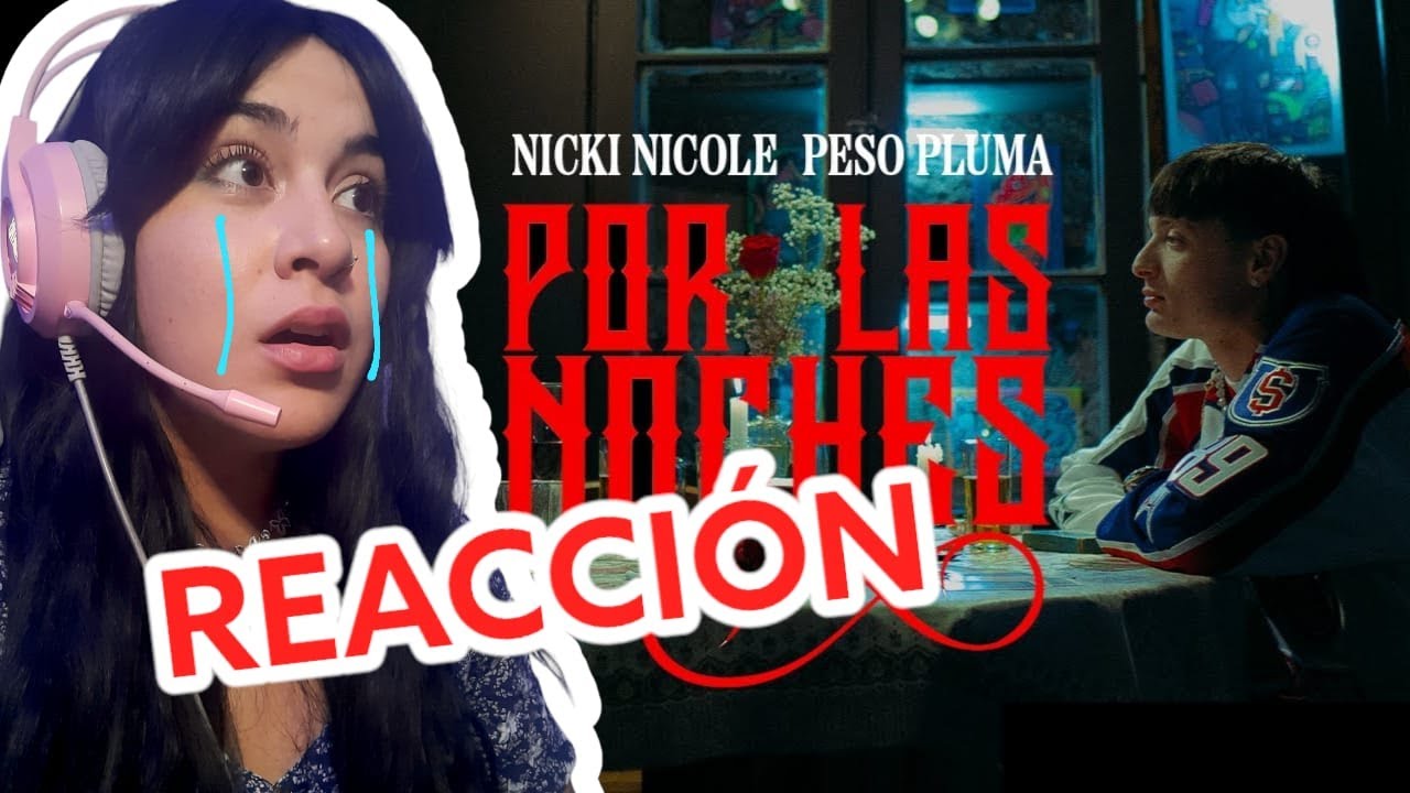 URUGUAYA REACCIONA A Peso Pluma, Nicki Nicole/ Por Las Noches (Remix)
