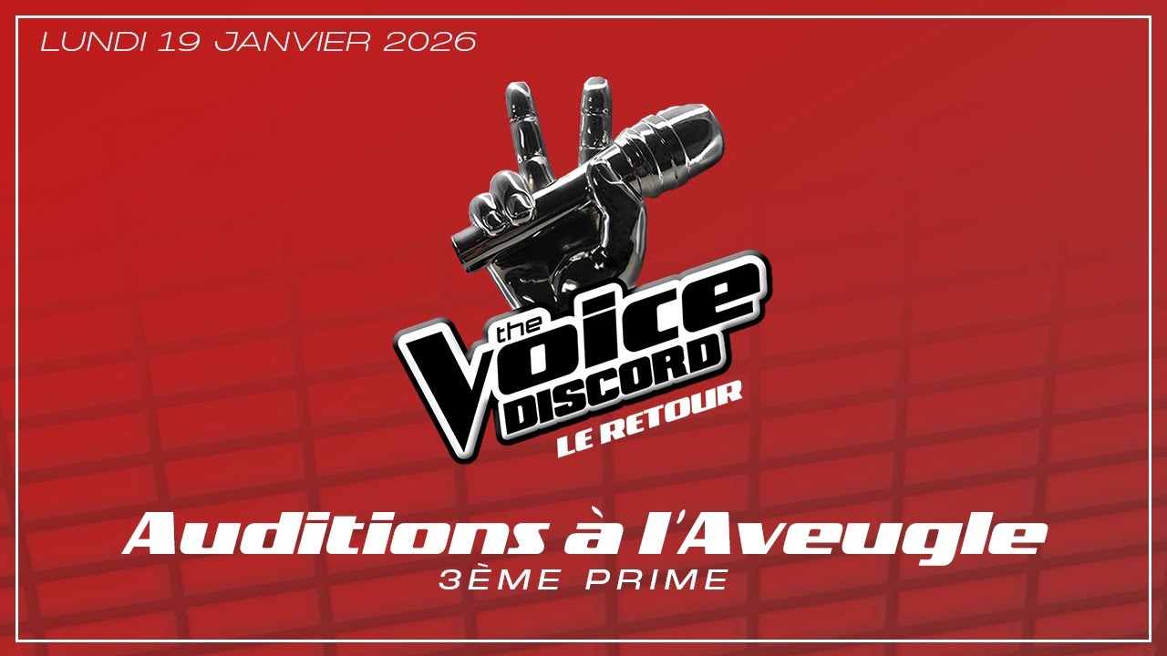 SAISON 5 | AUDITIONS A L'AVEUGLE - PRIME 3 | THE VOICE DISCORD