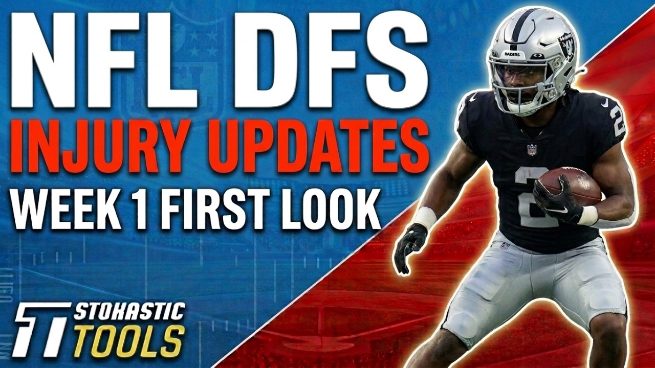 INJURY UDATES NFL Week 1 Strategy Show | DFS First Look