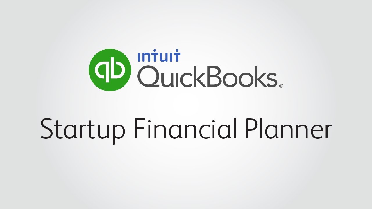 Intuit QuickBooks &mdash; Startup Financial Planner