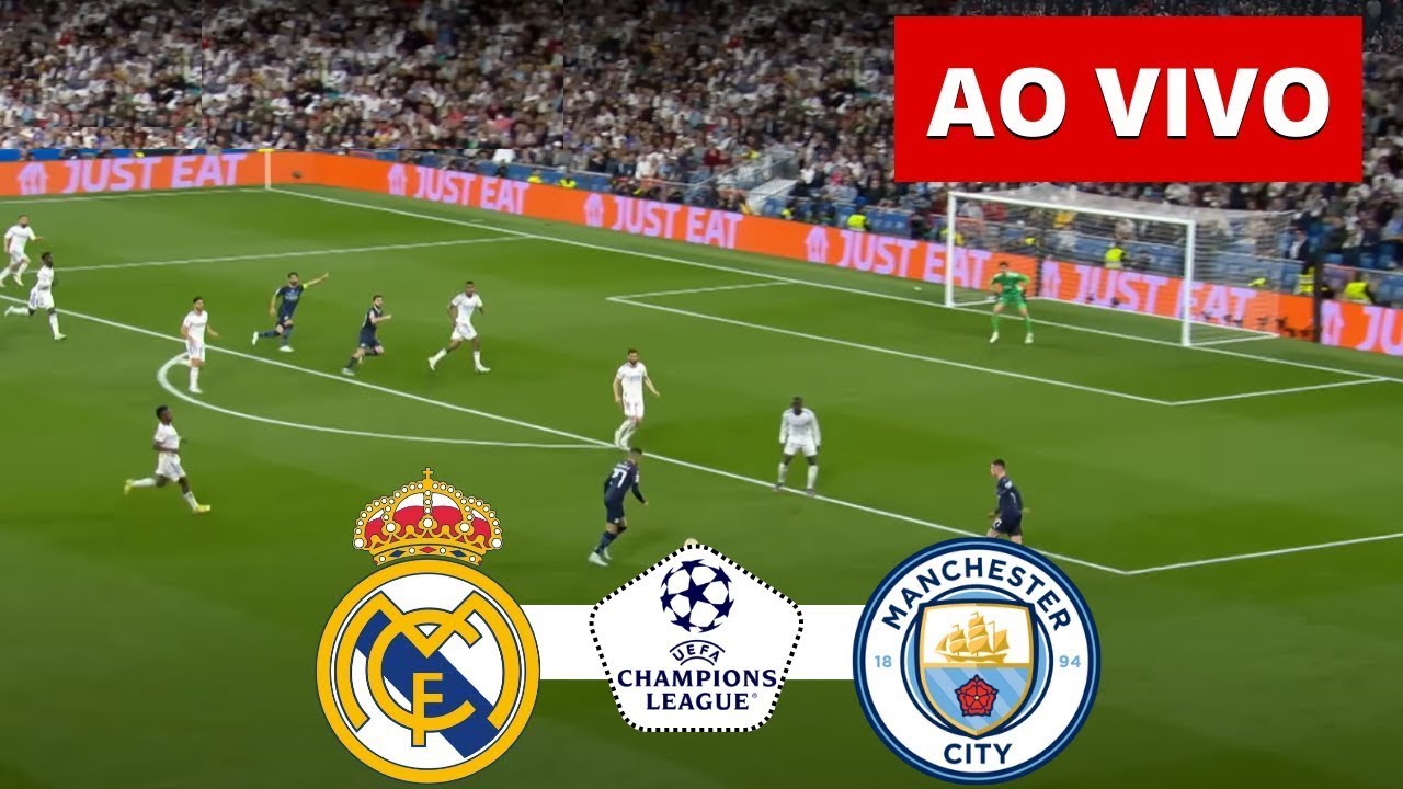 REAL MADRID X MANCHESTER CITY AO VIVO | UEFA CHAMPIONS LEAGUE 2025