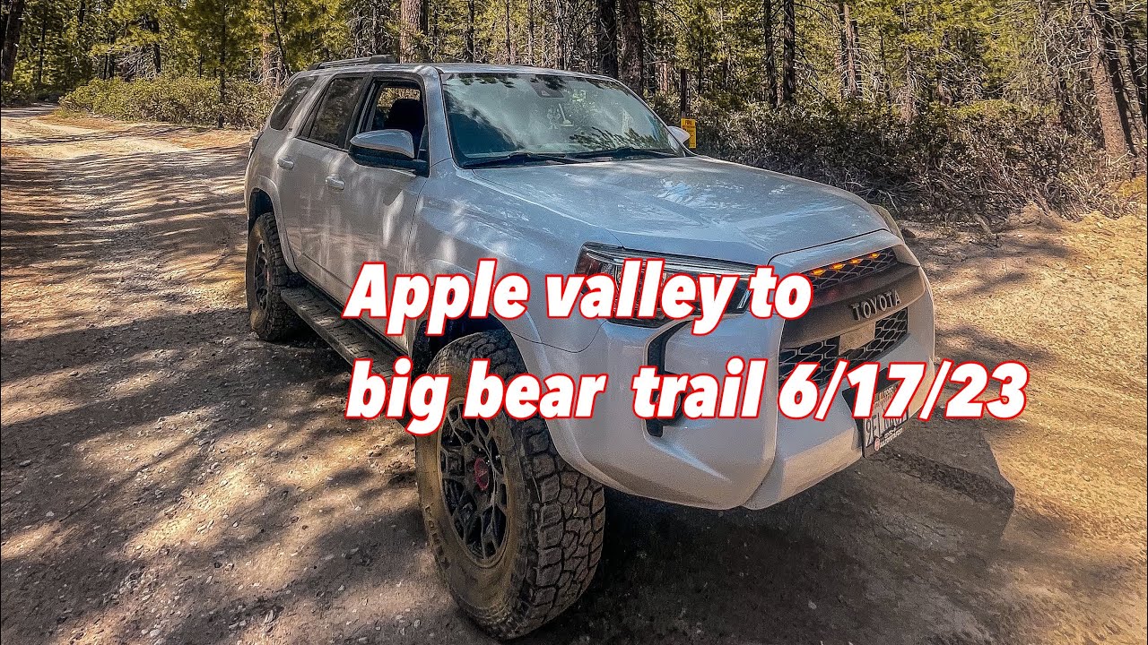 Apple valley to big bear trail 6/17/23