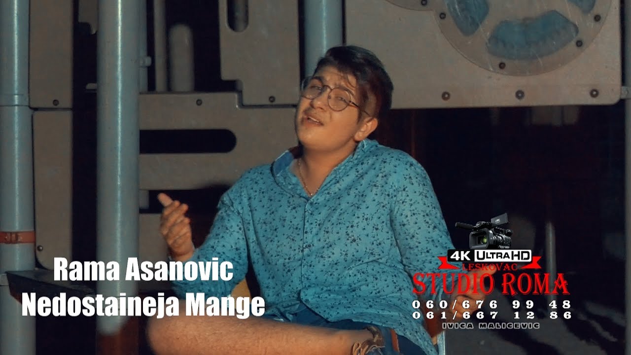 Rama Asanovic // Nedostaineja Mange // ♫ █▬█ █ ▀█▀♫ © 2019  STUDIO ROMA 4K IVICA LESKOVAC