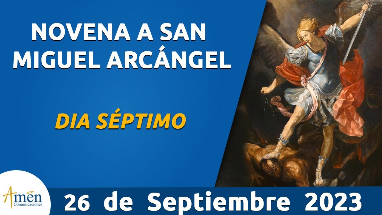 Novena a San Miguel Arcángel l  Dia 7 l Padre Carlos Yepes