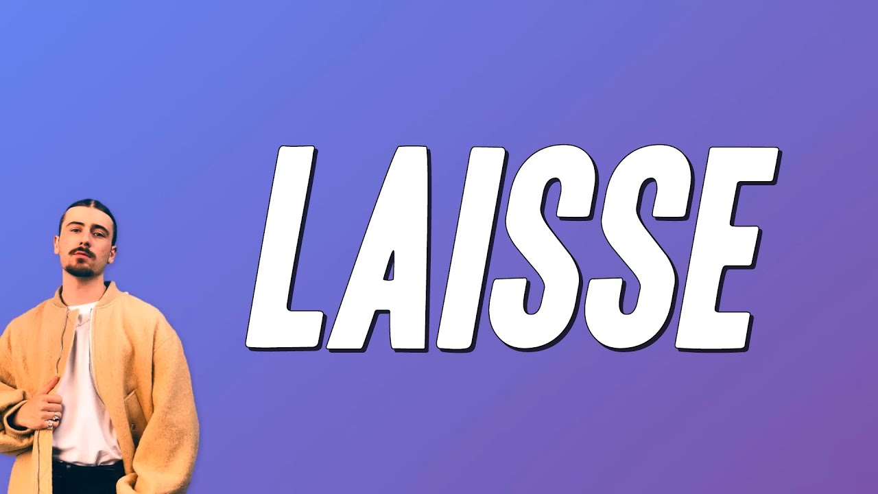 Pierre Garnier - Laisse (Paroles)