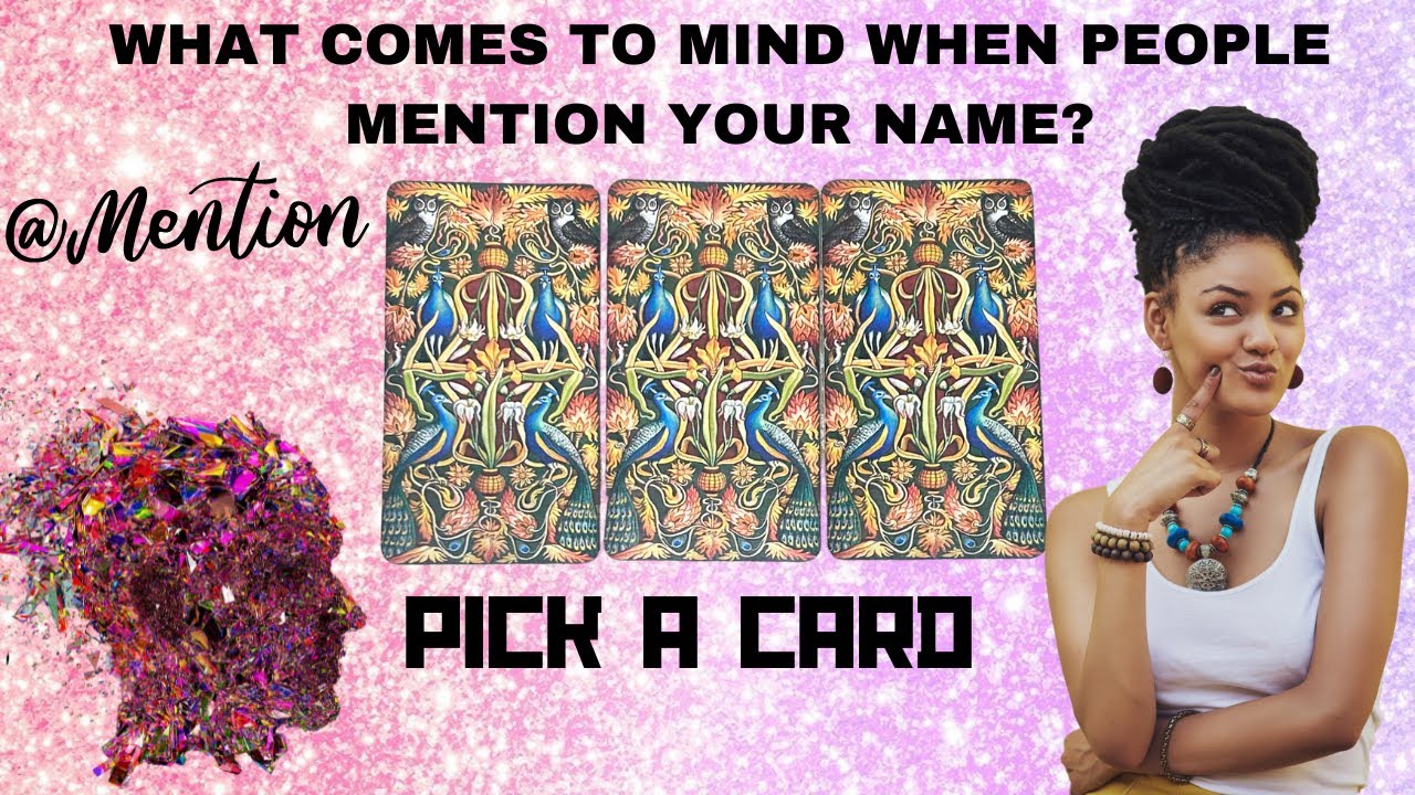 WHAT COMES TO MIND, WHEN PEOPLE MENTION YOUR NAME?💭😳🧐|🔮PICK A CARD🔮| #tarot #tarotreading