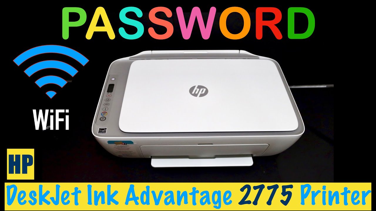 HP DeskJet Ink Advantage 2775 WiFi Direct Password, Wireless Password Review !!