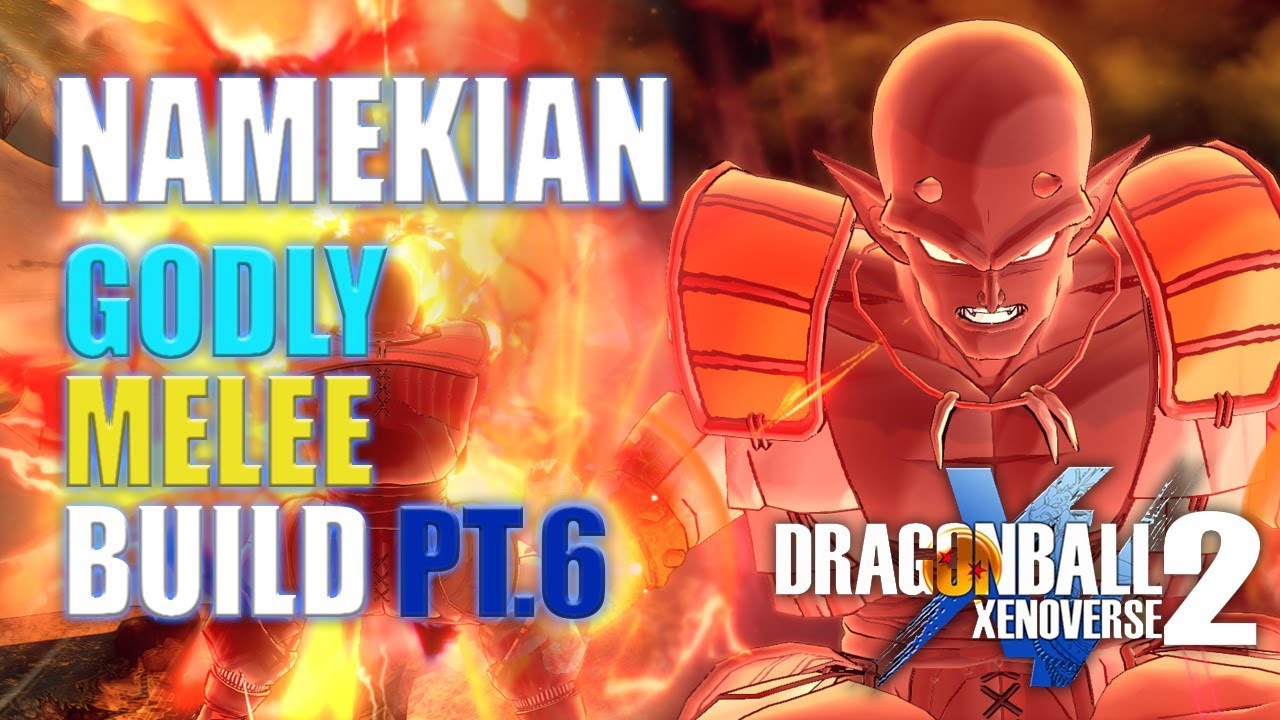 Dragonball Xenoverse 2 - Namekian Melee Build #6 !!! (Ep 06 - The Story Of The Fire Demon)