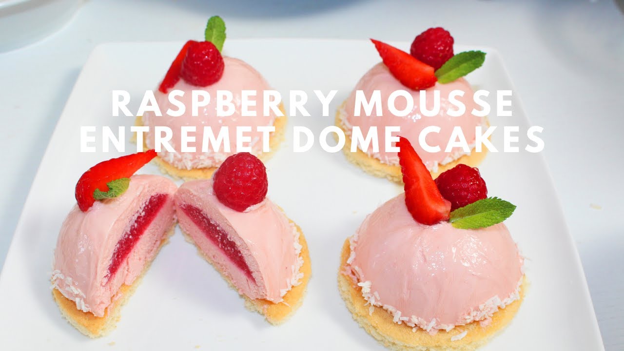 How to make Raspberry Mousse Entremet Dome Cakes
