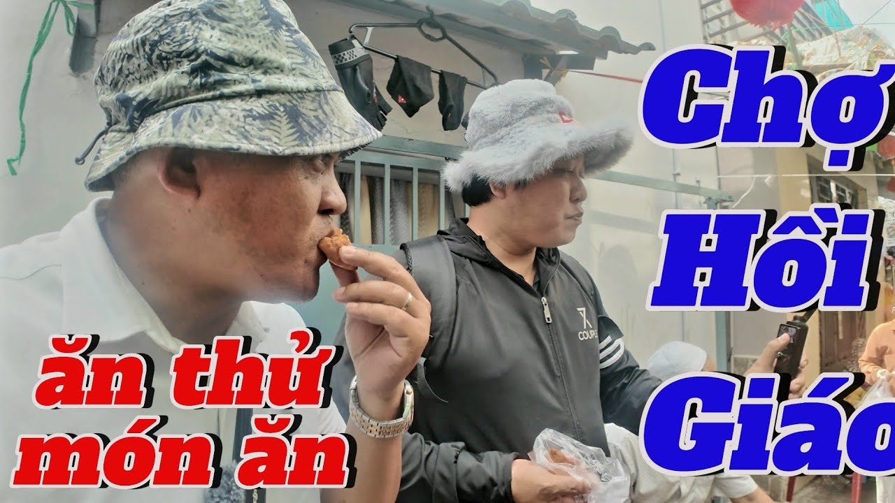 50k ăn no ở Chợ Hồi Giáo 